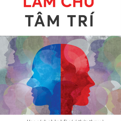 Làm Chủ Tâm Trí