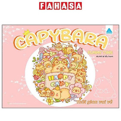 Capybara Funny Time - Thời Gian Vui Vẻ