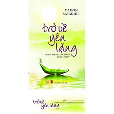 Trở Về Yên Lặng - Vanlangbooks
