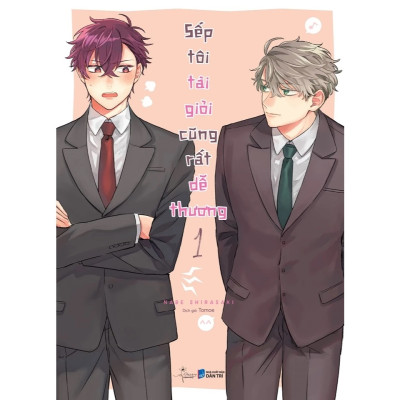 Combo Sếp Tôi Tài Giỏi Cũng Rất Dễ Thương: Tập 1 + Tập 2 (Manga)