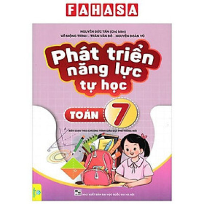 Phát Triển Năng Lực Tự Học Toán 7 (Theo Chương Trình GDPT Mới)