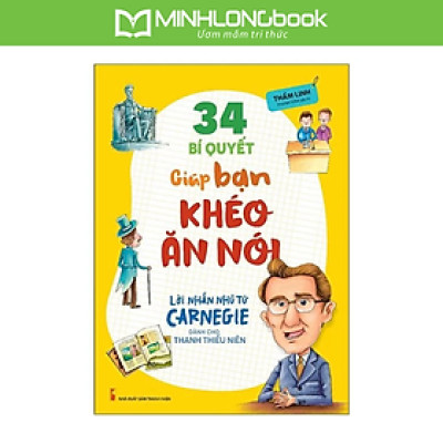 34 Bí Quyết Giúp Bạn Khéo Ăn Nói