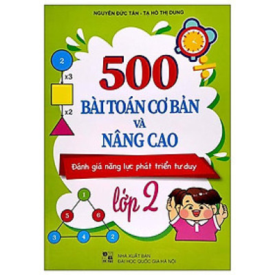 500 bài toán cơ bản và nâng cao đánh giá năng lực phát triển tư duy lớp 2
