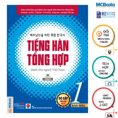 Sách - Tiếng Hàn Tổng Hợp Dành Cho Người Việt Nam Tập 1 - 6 Bản Màu - MCBooks