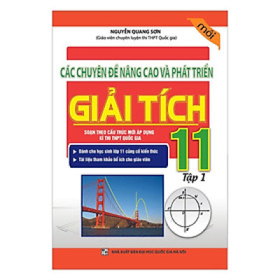 Sách - Các Chuyên Đề Nâng Cao Và Phát Triển Giải Tích Lớp 11 - Tập 1 - Khang Việt Book