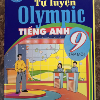 Sách – Tự luyện Olympic tiếng Anh 9 (Tập 1)