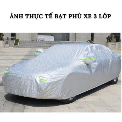 Bạt Phủ Ô Tô Cao Cấp - Bạt Trùm Ô Tô - Bạt Phủ Xe Ô Tô 3 Lớp, Tráng Nhôm, Chống Nắng, Chống Mưa, Chống Xước