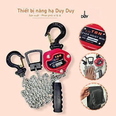 Palang lắc tay TBN MINI | 250kg - 500kg | Pa lăng Cẩu Hàng, Nâng Hạ Cầm Tay Gọn Nhẹ, Tiện Lợi