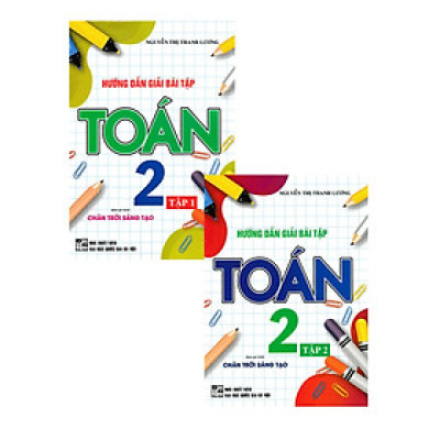 Combo Hướng Dẫn Giải Bài Tập Toán 2 (Bám Sát SGK Chân Trời Sáng Tạo) (Bộ 2 Cuốn) _HA