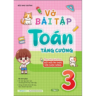 Vở Bài Tập Toán Tăng Cường 3 -  (Theo Sách Giáo Khoa Kết Nối Tri Thức Với Cuộc Sống) - MEGA