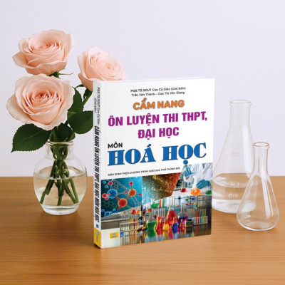 Sách - Cẩm Nang Ôn Luyện Thi THPT, Đại Học Môn Hóa Học - Biên soạn theo chương trình GDPT mới - ndbooks