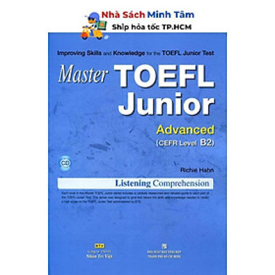 Sách - Master TOEFL Junior Cefr Level Listening Advanced B2 (Kèm CD) - Nhân Trí Việt