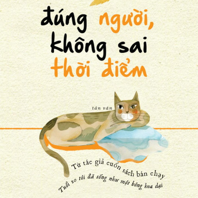 Đúng Người, Không Sai Thời Điểm