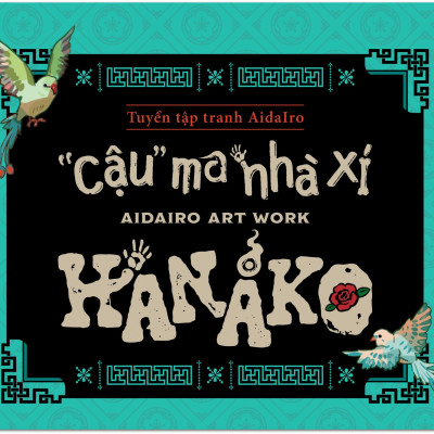 Truyện tranh Tuyển tập tranh AidaIro "Cậu" ma nhà xí Hanako 2 (Chang Book)