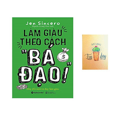 Làm Giàu Theo Cách "Bá Đạo"  (Tặng kèm sổ tay)
