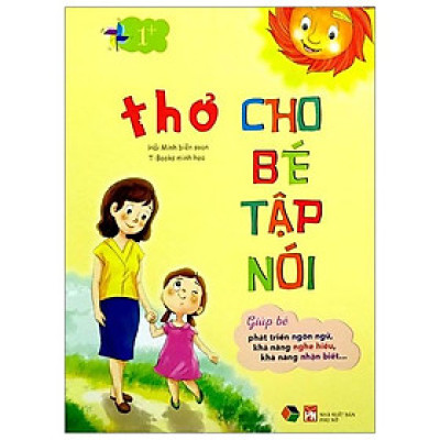 Thơ Cho Bé Tập Nói (Tái Bản)