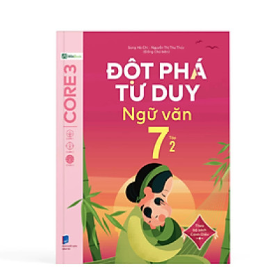 Sách - Đột Phá Tư Duy Ngữ Văn 7 - Tập 2 (Theo Bộ Sách Chân Trời Sáng Tạo) - Đỗ Thị Ngọc Chi - Nhà xuất bản Dân Trí - WinBooks