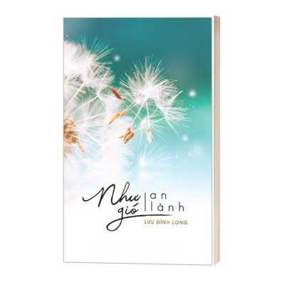 Như Gió An Lành - Lưu Đình Long