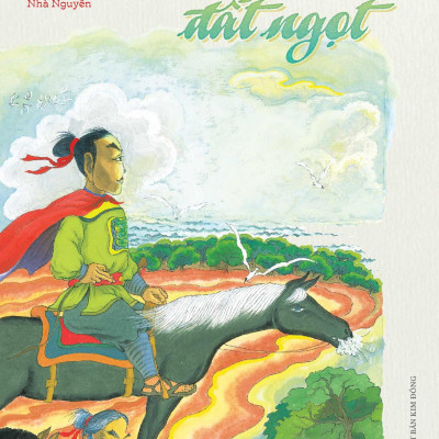 Sách - Ngàn Năm Sử Việt - Nhà Nguyễn - Đất Mặn Đất Ngọt