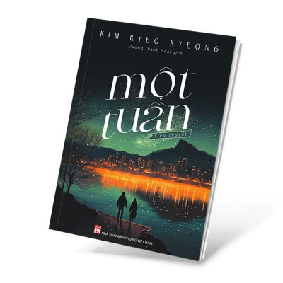 Một Tuần - Kim Ryeo Ryeong - Dương Thanh Hoài dịch - (bìa mềm)