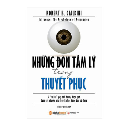 Combo Tư Duy Nhanh Và Chậm Và Những Đòn Tâm Lý Trong Thuyết Phục (Tái Bản 2017) (2 Cuốn)