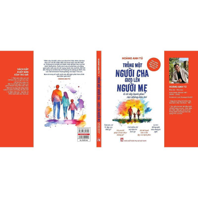 Sách - Hôn Nhân Của Cha Mẹ Dạy Con Cái Điều Gì - Trồng Một Người Cha, Gieo Lên Người Mẹ - NXB Phụ Nữ