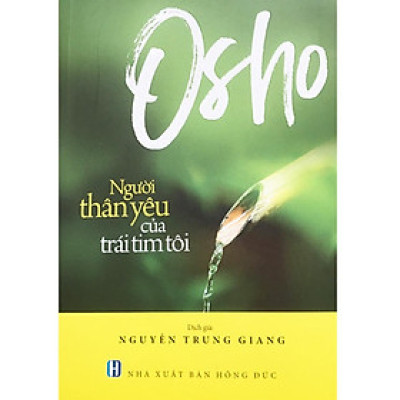 Sách - Osho - Người Thân Yêu Của Trái Tim Tôi - Chính Thông Book
