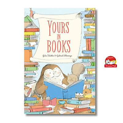 Sách - Yours in Books by Julie Falatko - Sách ngoại văn, sách thiếu nhi tiếng Anh, bìa cứng, nhập khẩu UK