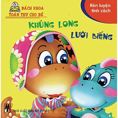 Sách - Bách Khoa Toàn Thư Cho Bé - Rèn Luyện Tính Cách - Tân Việt Books