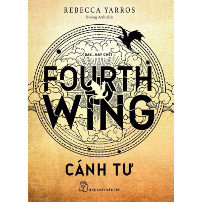 Fourth Wing - Cánh Tư - Bản Quyền