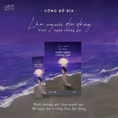 Sách - Làm Người Dịu Dàng Vượt Ngàn Chông Gai - AZ Việt Nam