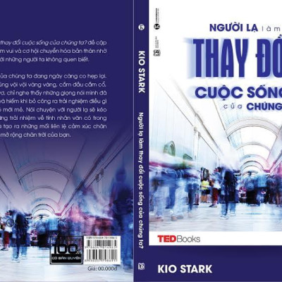 TedBooks - Người Lạ Làm Thay Đổi Cuộc Sống Của Chúng Ta