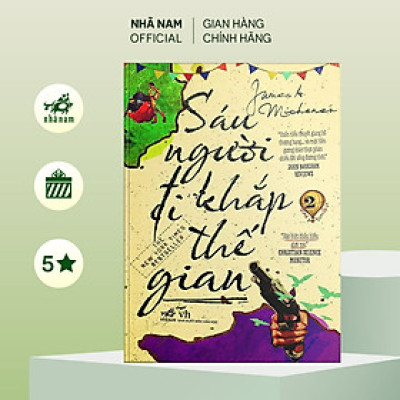 Sách - Sáu người đi khắp thế gian (Tập 2) - Nhã Nam Official