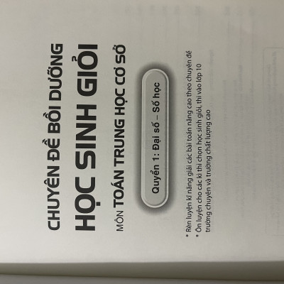 Sách chuyên đề bồi dưỡng học sinh giỏi môn toán trung học cơ sở đại số - số học - hình học - tổ hợp, xác suất (2 quyển)