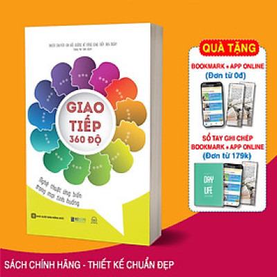 Sách Giao Tiếp 360 Độ: Nghệ Thuật Ứng Biến Trong Mọi Tình Huống - Ba Bước Để Liên Kết Các Mối Quan Hệ Có Ý Nghĩa