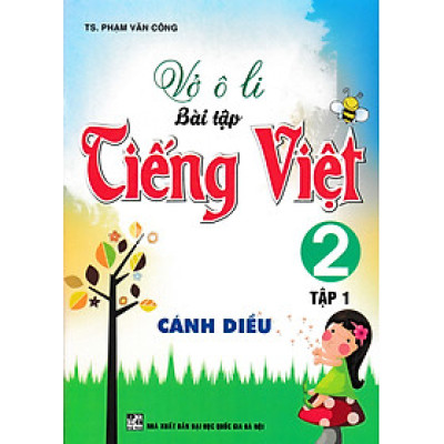 Vở Ô Li Bài Tập Tiếng Việt 2 (Bám Sát SGK Cánh Diều) (HA)