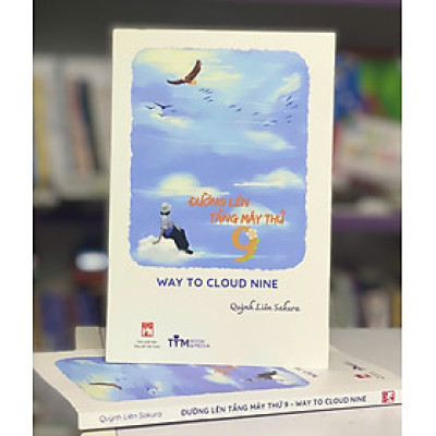 Đường lên tầng mây thứ 9 - Way to Cloud Nine
