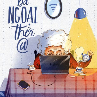 Combo 2 cuốn sách: Bà già xông pha +Bà ngoại thời @