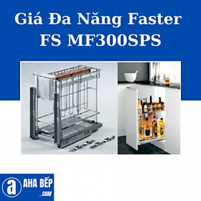 Gía Đa Năng FASTER FS MF300SPS. Hàng Chính Hãng