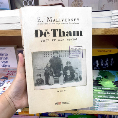 Đề Thám - Thời Kỳ Huy Hoàng (Qua Báo Chí Và Hồ Sơ Mật Thám Pháp Ở Đông Dương Năm 1909)