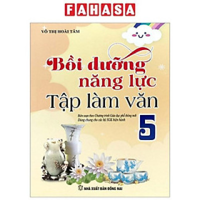 Bồi Dưỡng Năng Lực Tập Làm Văn 5