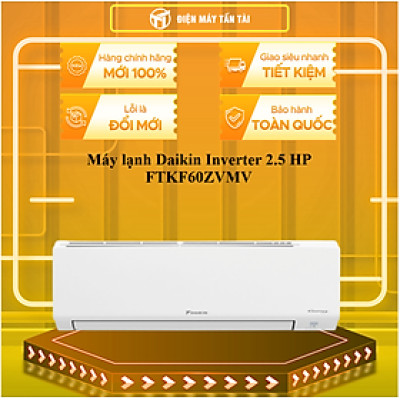 Máy lạnh Daikin Inverter 2.5 HP FTKF60ZVMV - HÀNG CHÍNH HÃNG - CHỈ GIAO HCM