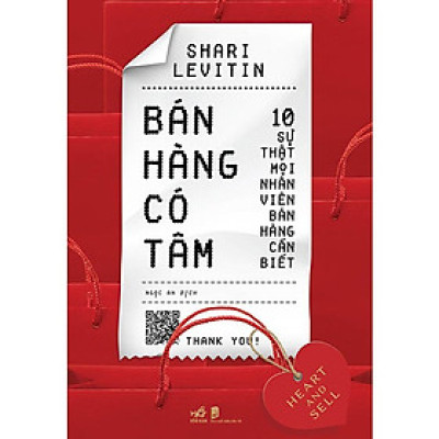 Bán Hàng Có Tâm - Heart And Sell