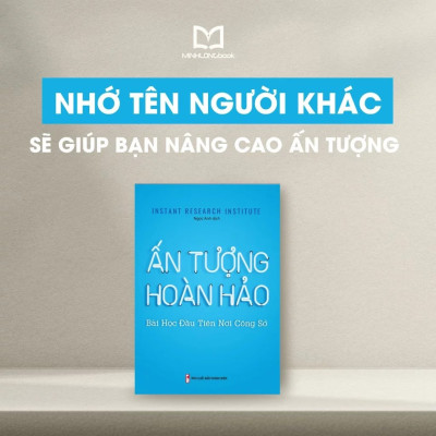 Sách: Ấn Tượng Hoàn Hảo - Bài Học Đầu Tiên Nơi Công Sở