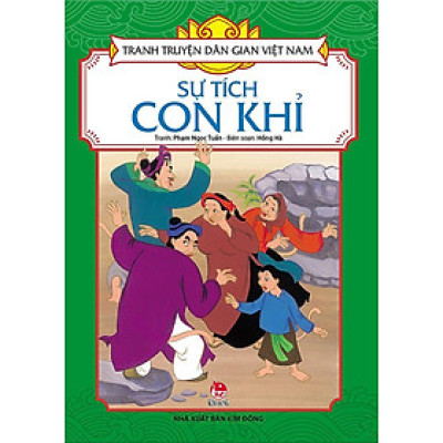 Sách - Sự Tích Con Khỉ - Tranh Truyện Dân Gian Việt Nam - NXB Kim Đồng