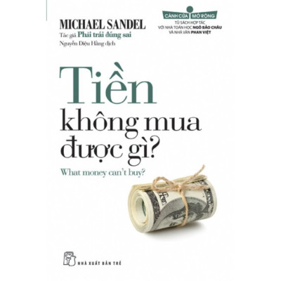 Combo 2 Cuốn Sách Tư Duy Hay Về Kinh Tế: Tiền Không Mua Được Gì+  Tư Duy Nhanh Và Chậm