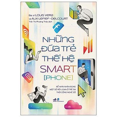 Những Đứa Trẻ Thế Hệ Smart[Phone]