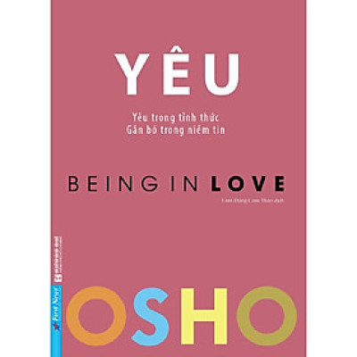OSHO - Yêu - Being In Love