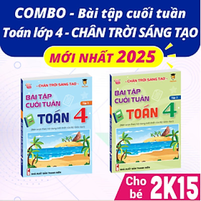 Sách - Combo Bài tập cuối tuần Toán 4 Chân trời sáng tạo Học kì 1 và Học kì 2 (2 cuốn) VietJack