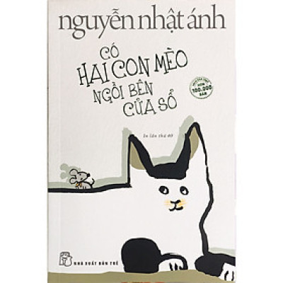 Có hai con mèo ngồi bên cửa sổ - NXB Trẻ